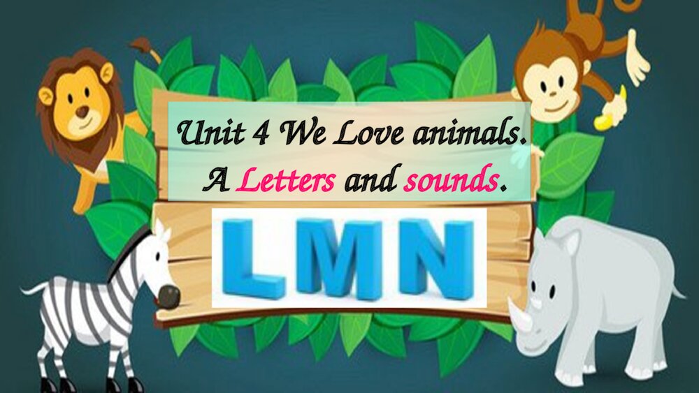 三年级英语上册 Unit 4 We Love animals A Letters and sounds 课件PPT1