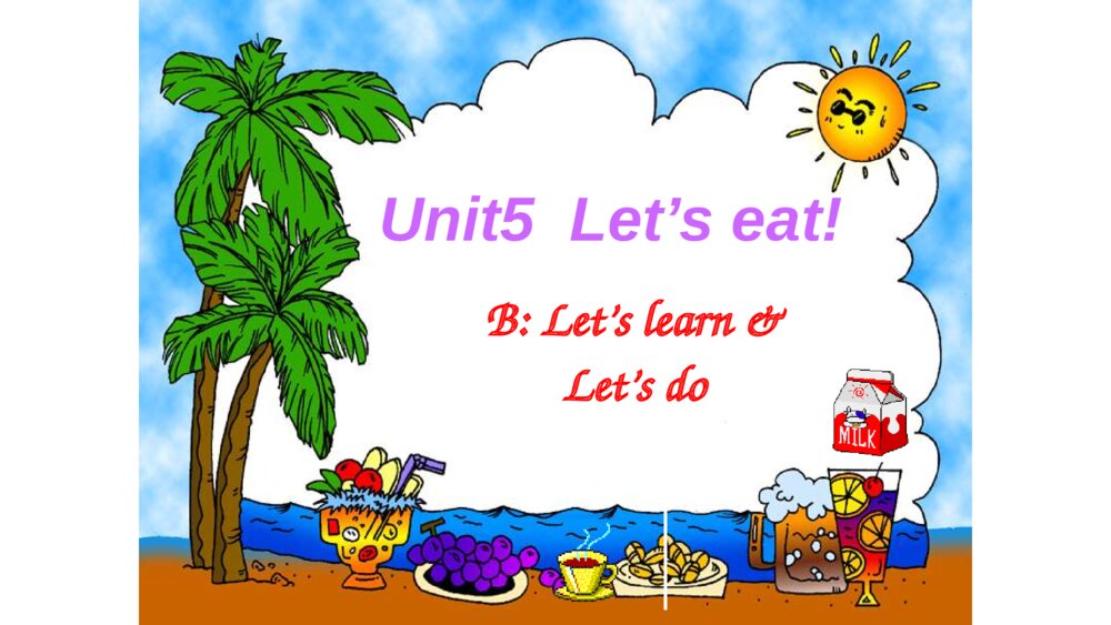 三年级英语上册 Unit5  Let’s eat! 课件PPT1