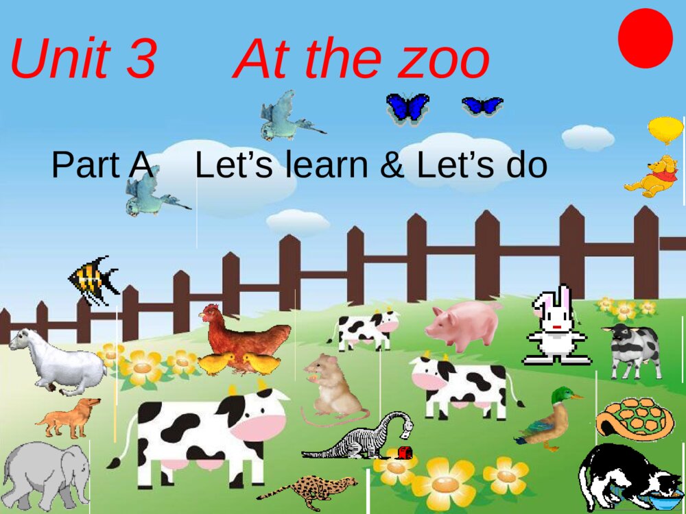 三年级英语下册 Unit 3 At the zoo Part A Let’s learn & Let’s do 课件PPT
