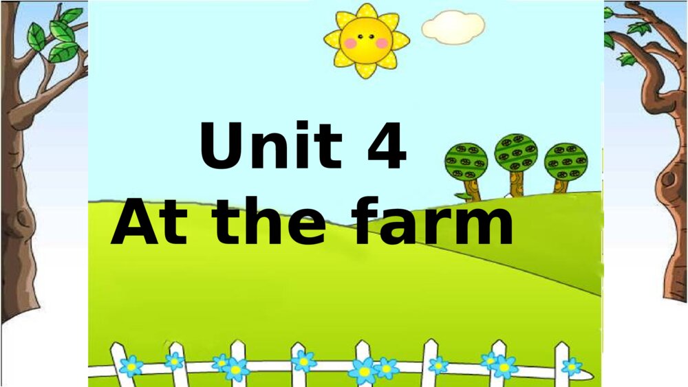 四年级英语下册 Unit 4 At the farm PPT课件1