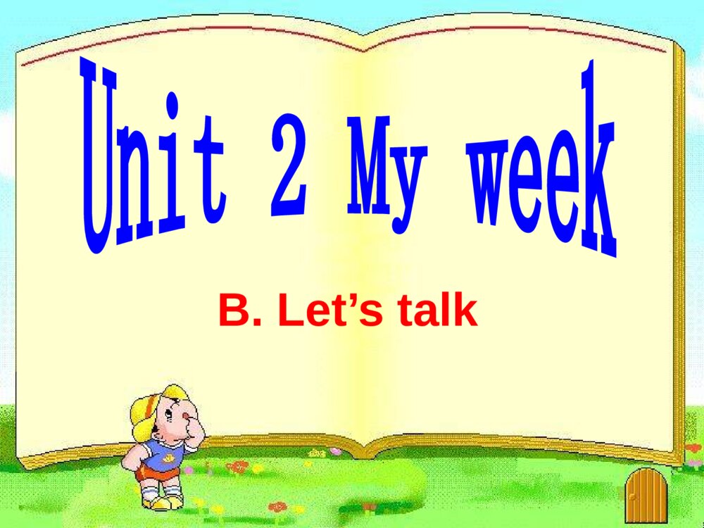 五年级英语上册 Unit2 My week B let’s talk 课件PPT