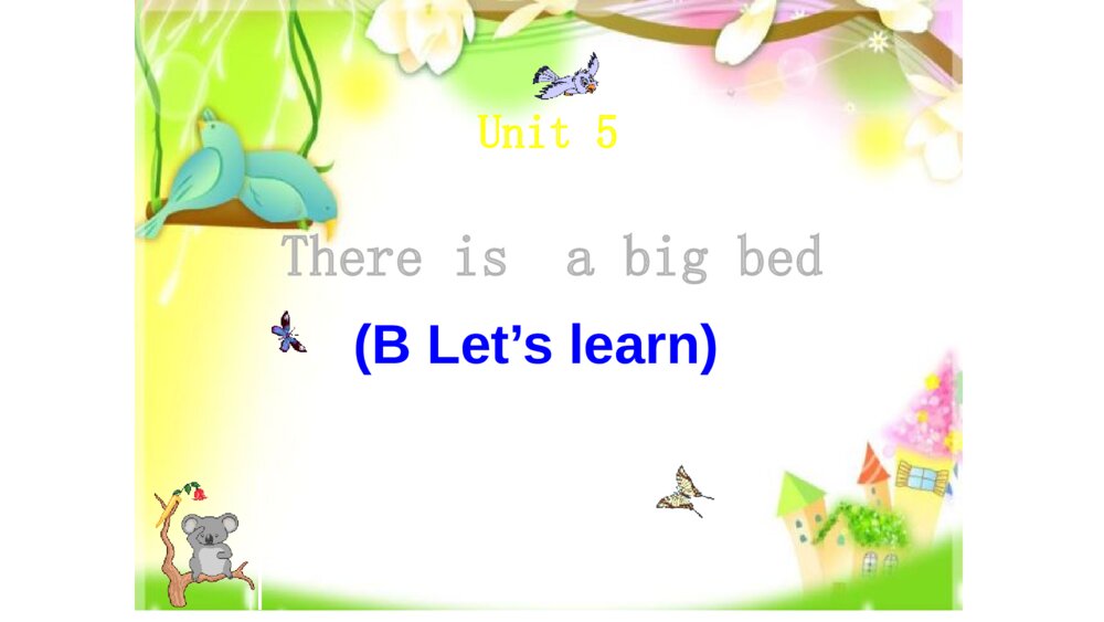五年级英语上册 Unit 5  There is a big bed B Let’s learn)课件PPT