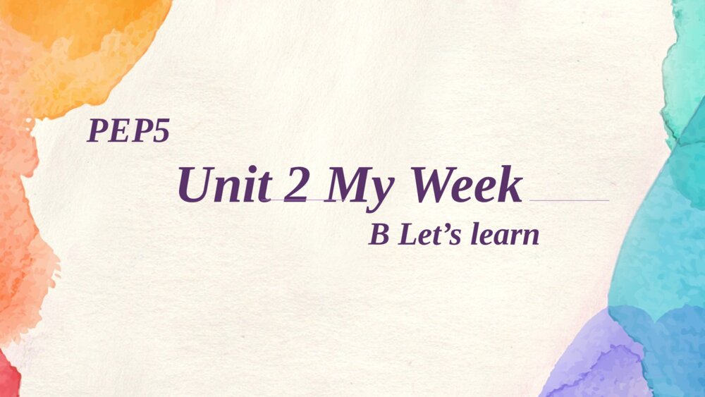 五年级英语上册 Unit 2 My Week B Let’s learn课件PPT