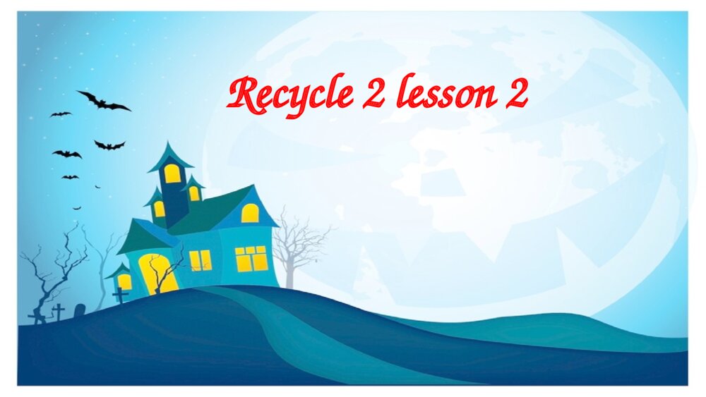 五年级英语上册 Recycle 2 lesson 2课件PPT