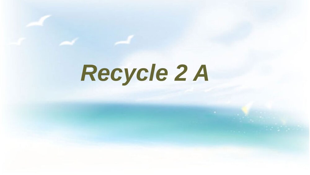 五年级英语下册 Recycle 2 A教学课件PPT